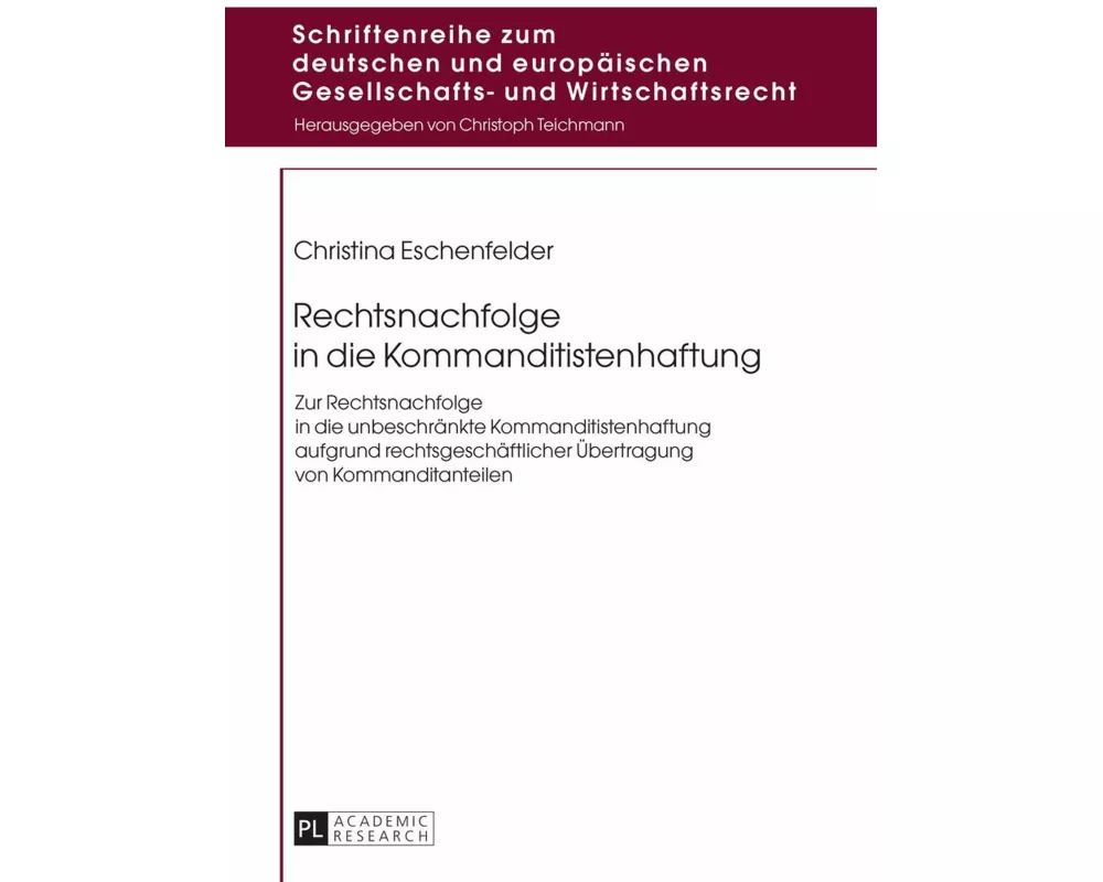 Rechtsnachfolge in die Kommanditistenhaftung