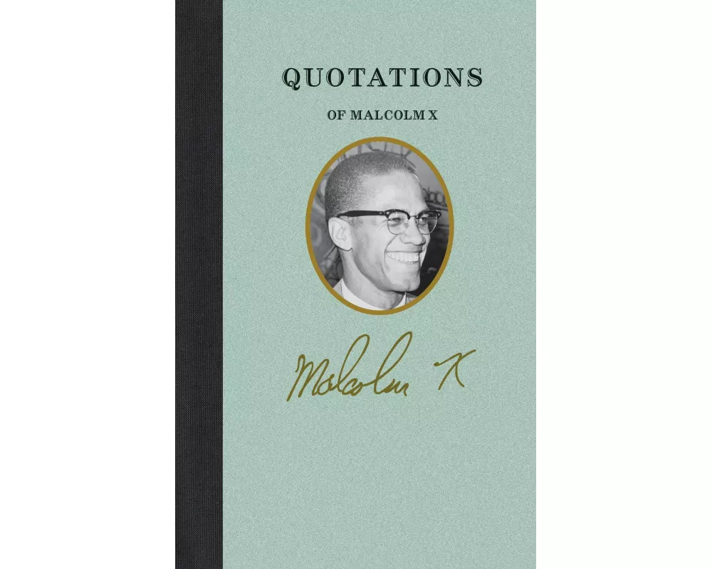 Quotations of Malcolm X