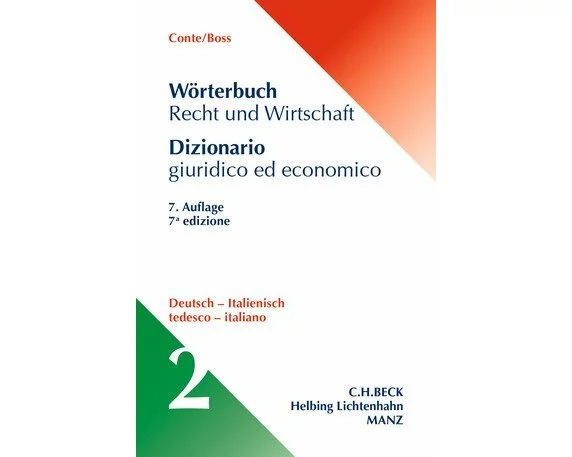 Wörterbuch Recht und Wirtschaft - Dizionario giuridico ed economico