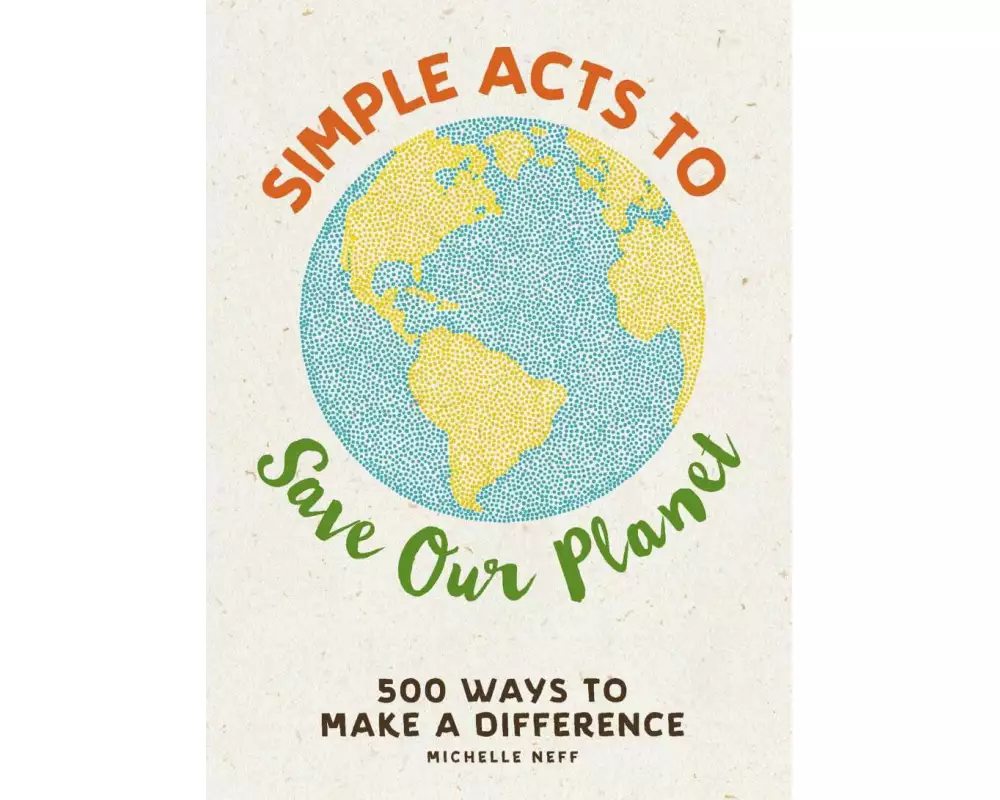 Simple Acts to Save Our Planet