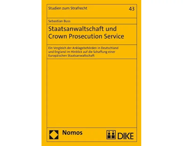 Staatsanwaltschaft und Crown Prosecution Service
