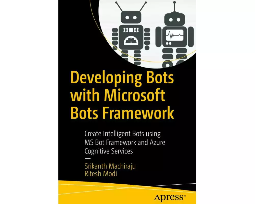 Developing Bots with Microsoft Bots Framework