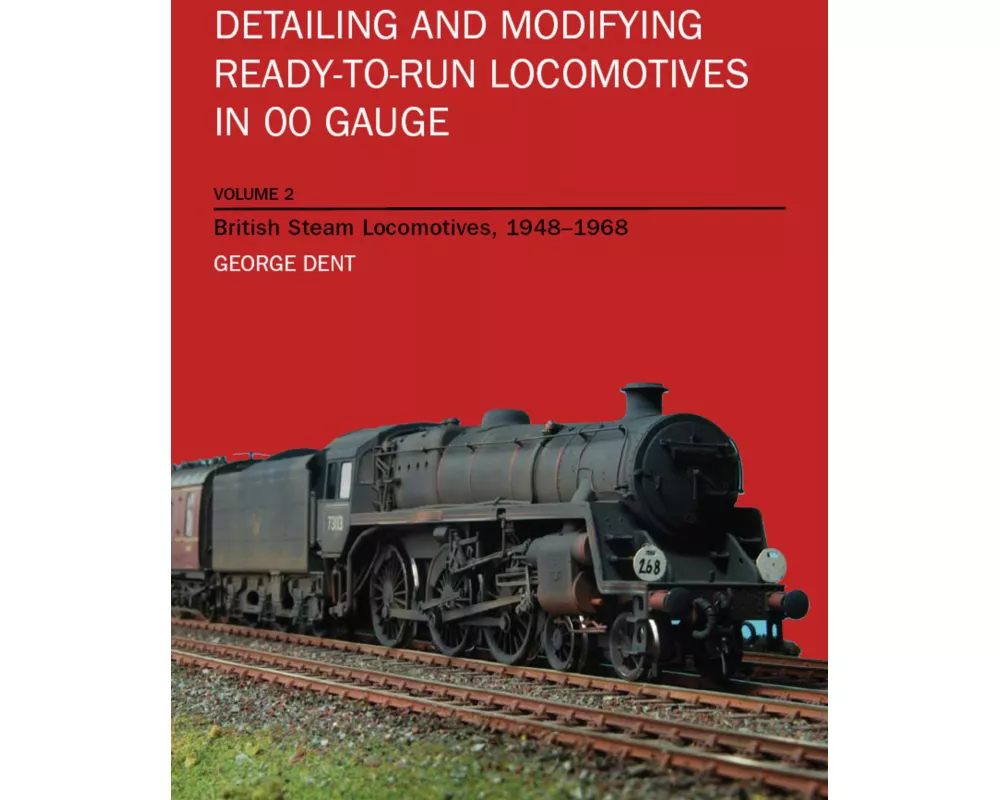 Detailing and Modifying Ready-to-Run Locomotives Volume 2