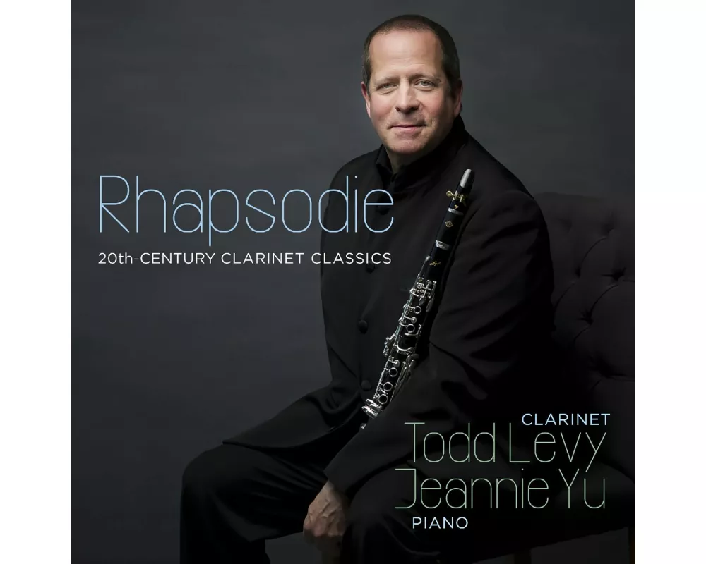 Rhapsodie: 20th-Century Clarinet Classics