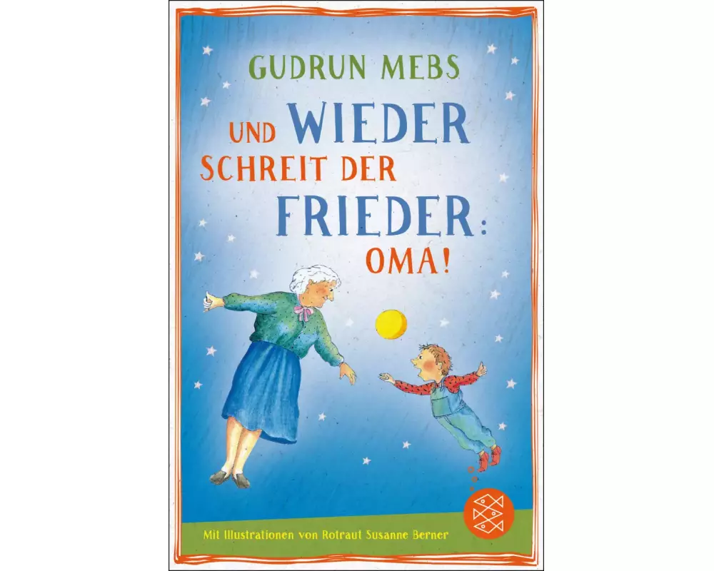 Und wieder schreit der Frieder Oma