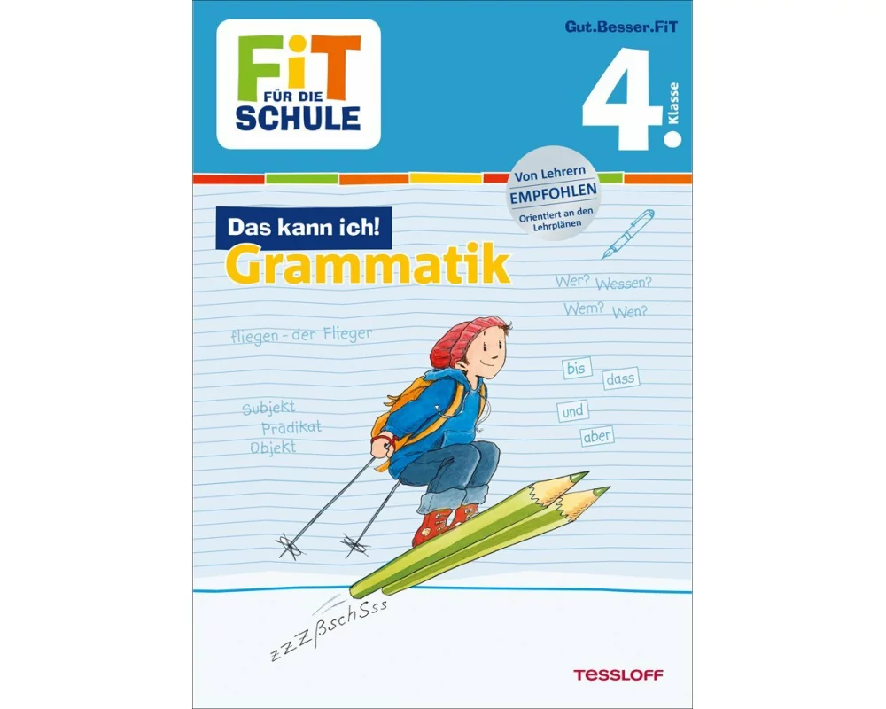 FiT FÜR DIE SCHULE: Das kann ich! Grammatik 4. Klasse