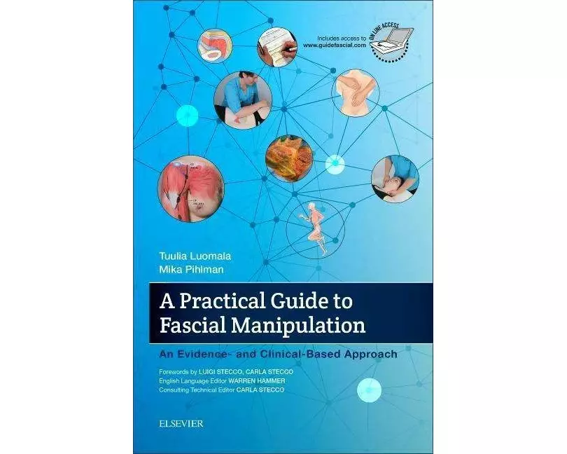 A Practical Guide to Fascial Manipulation