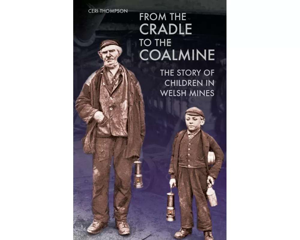 From the Cradle to the Coalmine