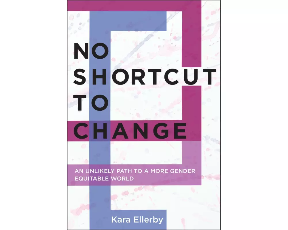 No Shortcut to Change