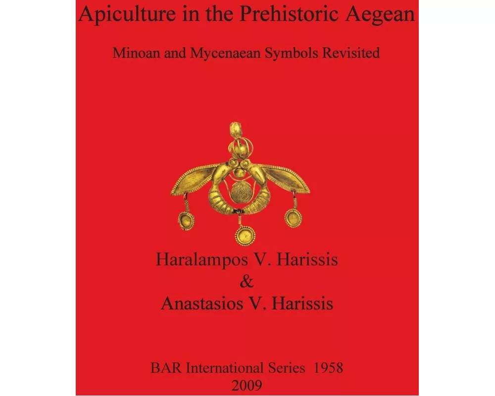 Apiculture in the Prehistoric Aegean