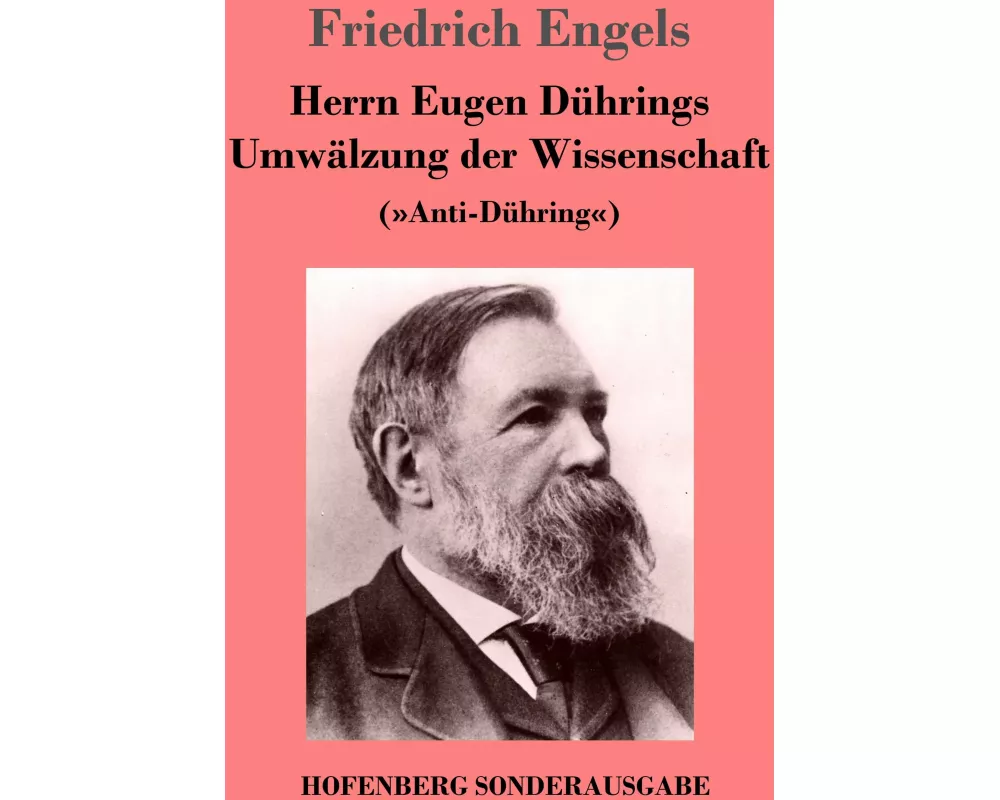 Herrn Eugen Dührings Umwälzung der Wissenschaft