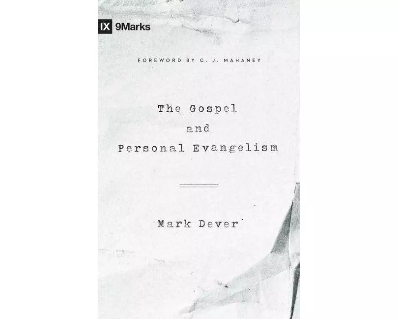 The Gospel and Personal Evangelism (Redesign)