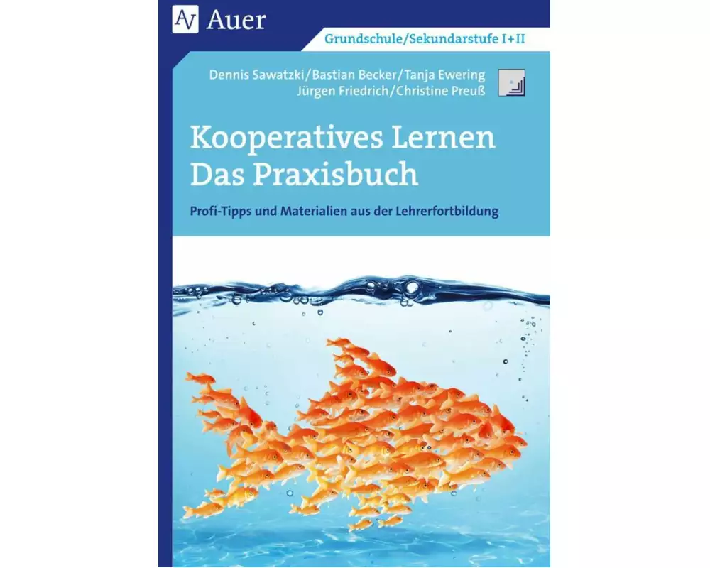 Kooperatives Lernen - Das Praxisbuch