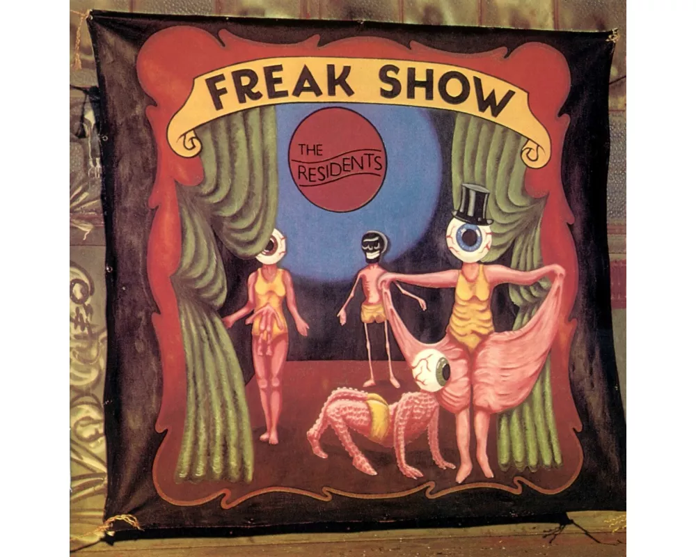 Freak Show (Expanded 3CD Edition)