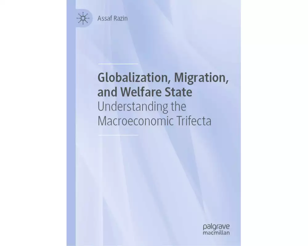 Globalization, Migration, and Welfare State