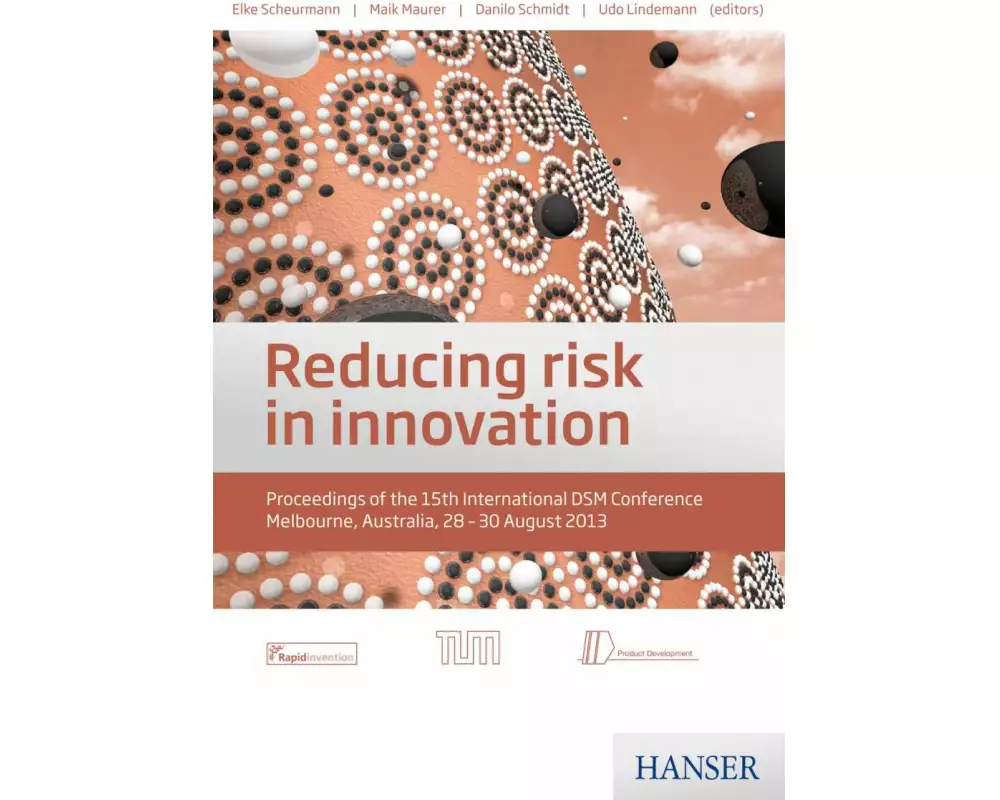 Reducing risk in innovation