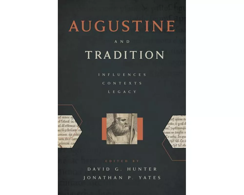 Augustine and Tradition