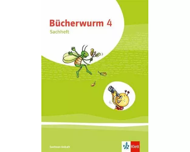 Bücherwurm Sachunterricht 4. Arbeitsheft mit Reisefibel Klasse 4. Ausgabe für Sachsen-Anhalt