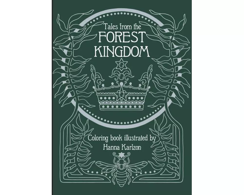Tales From the Forest Kingdom Coloring Book