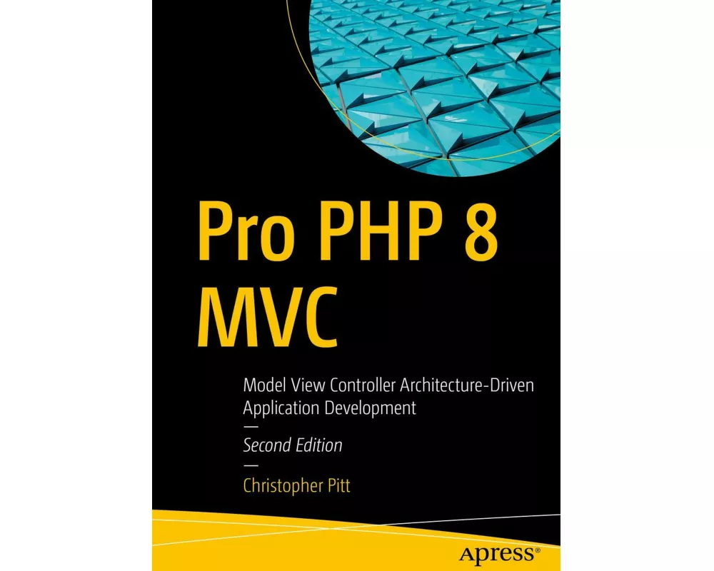 Pro PHP 8 MVC