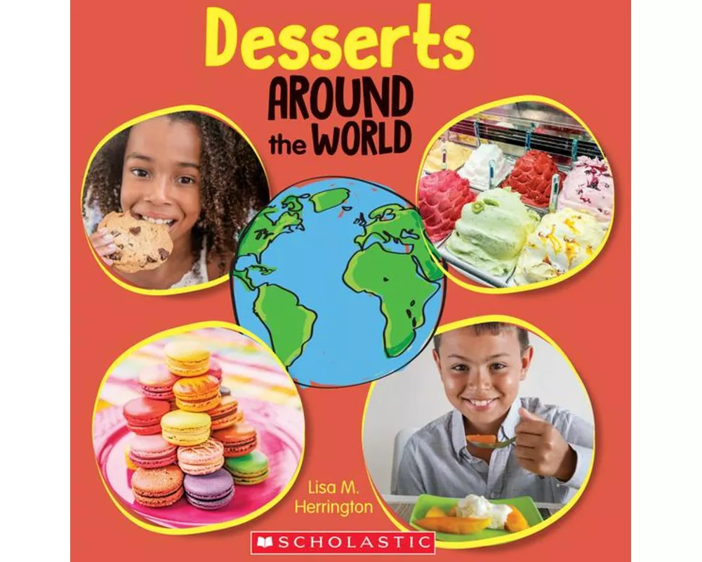 Desserts Around the World (Around the World)