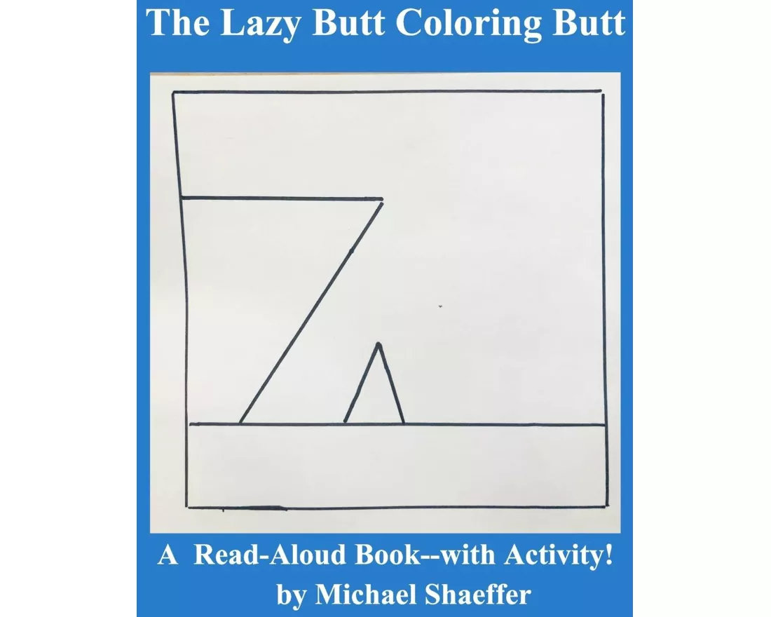 The Lazy-Butt Coloring Butt