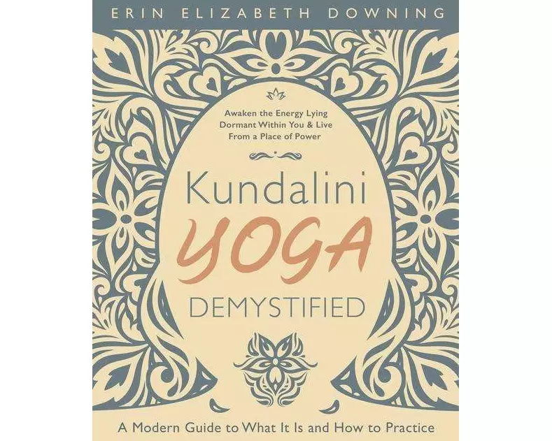 Kundalini Yoga Demystified