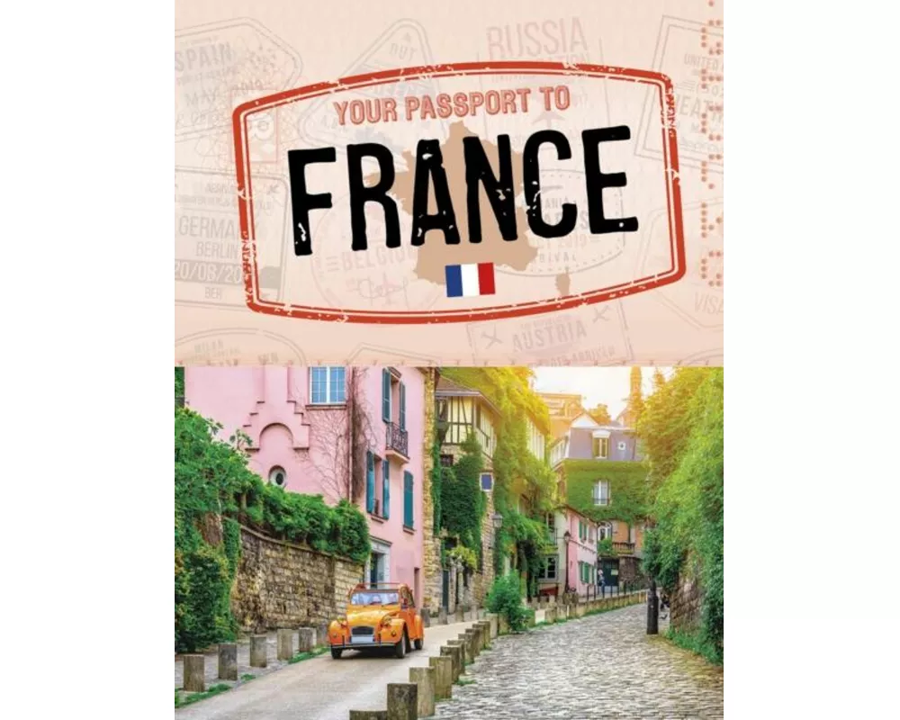Your Passport to France