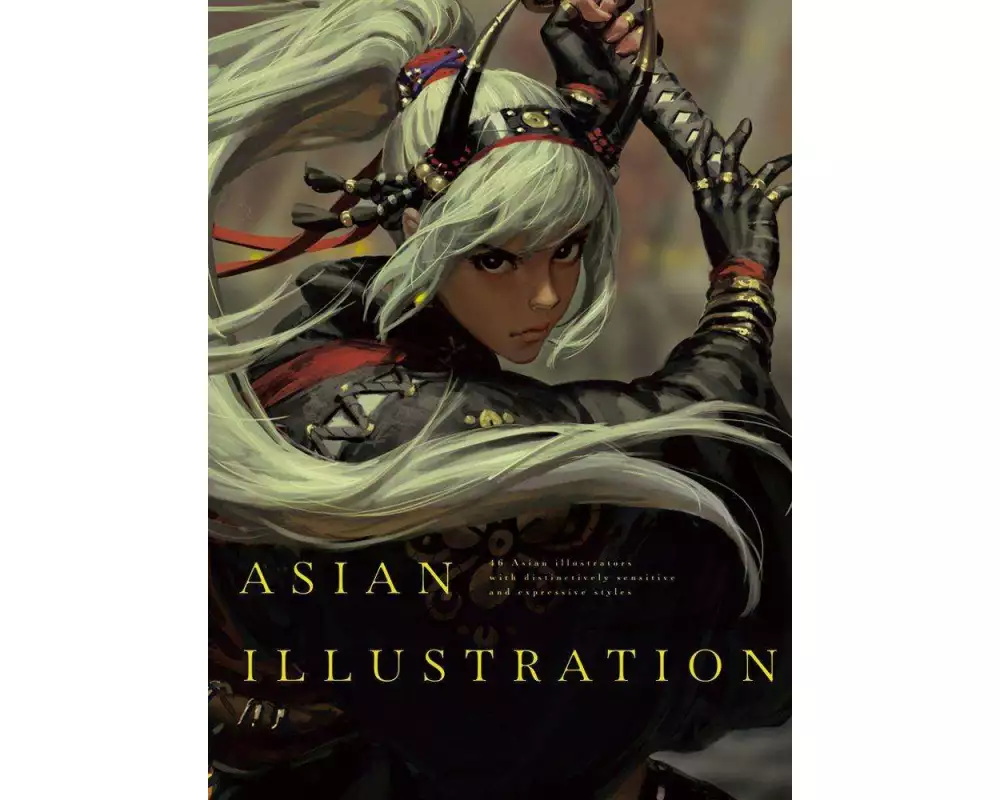 Asian Illustration: 46 Asian Illustrators with Distinctively Sensitive and Expressive Styles