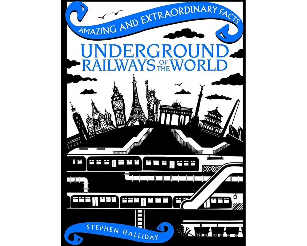 Underground Railways Of The World