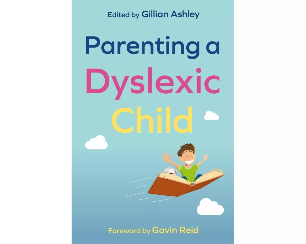 Parenting A Dyslexic Child