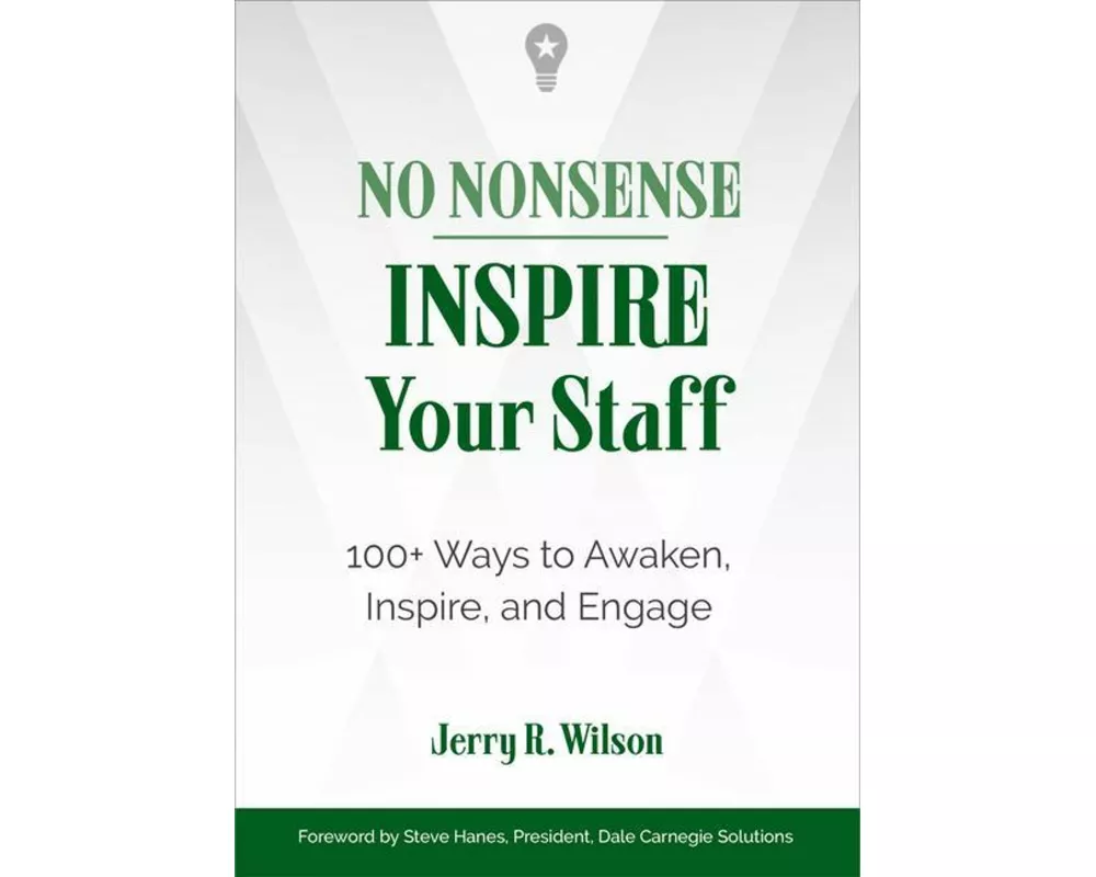 No Nonsense: Inspire Your Staff