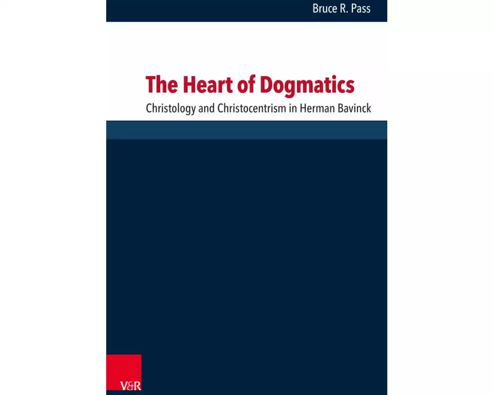 The Heart of Dogmatics