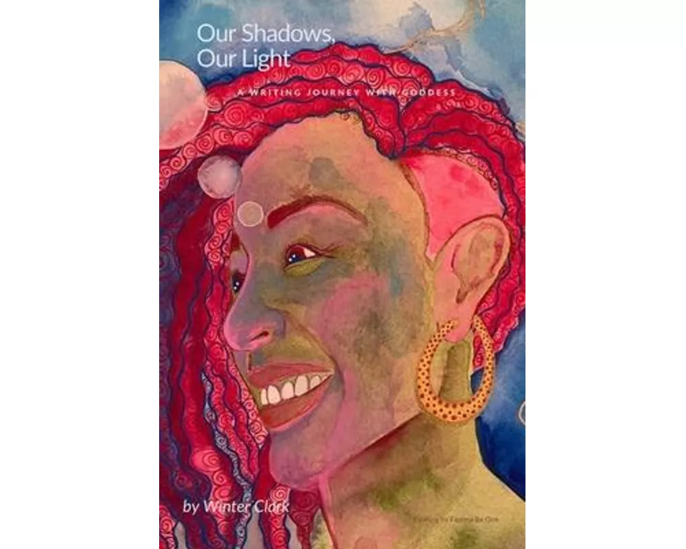 Our Shadows, Our Light