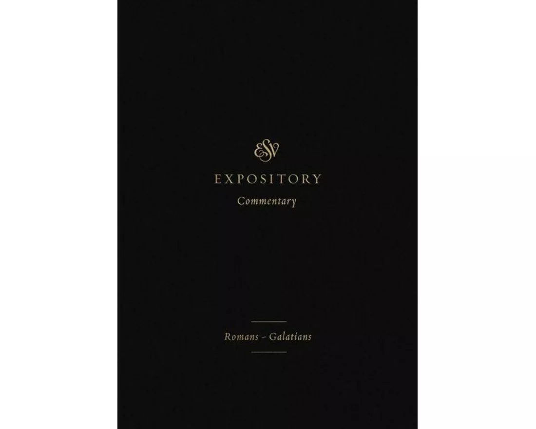 ESV Expository Commentary