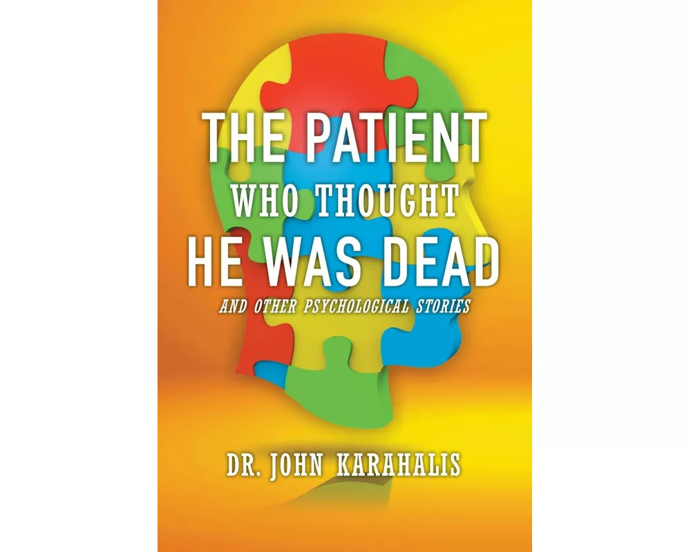 The Patient Who Thought He Was Dead