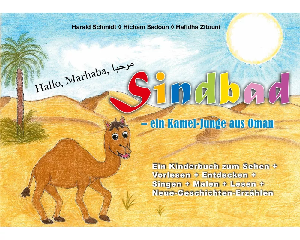 Sindbad - ein Kamel-Junge aus Oman