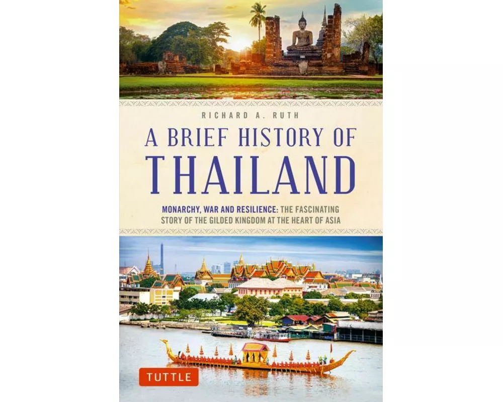 A Brief History of Thailand