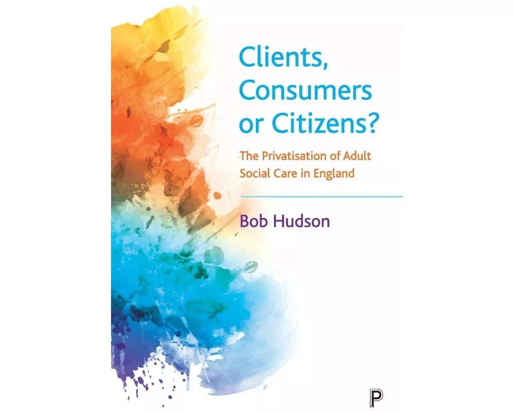 Clients, Consumers or Citizens?