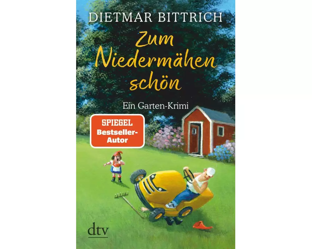 Zum Niedermähen schön