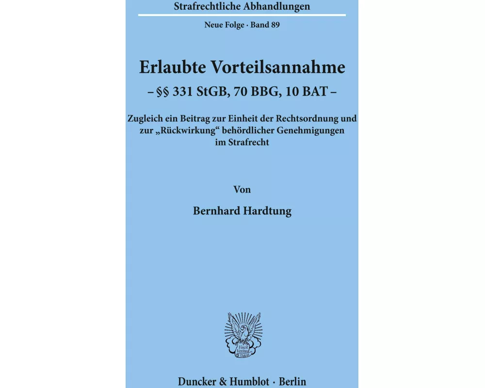 Erlaubte Vorteilsannahme - §§ 331 StGB, 70 BBG, 10 BAT