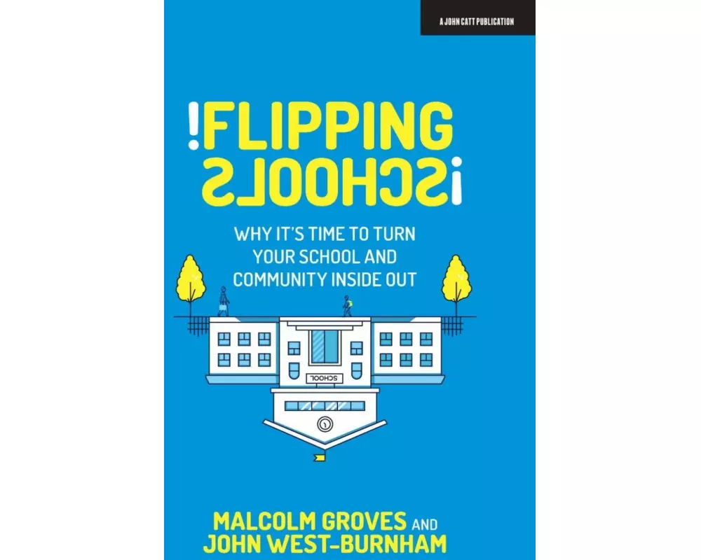 Flipping Schools