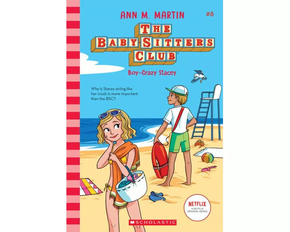 Boy-Crazy Stacey (the Baby-Sitters Club #8)