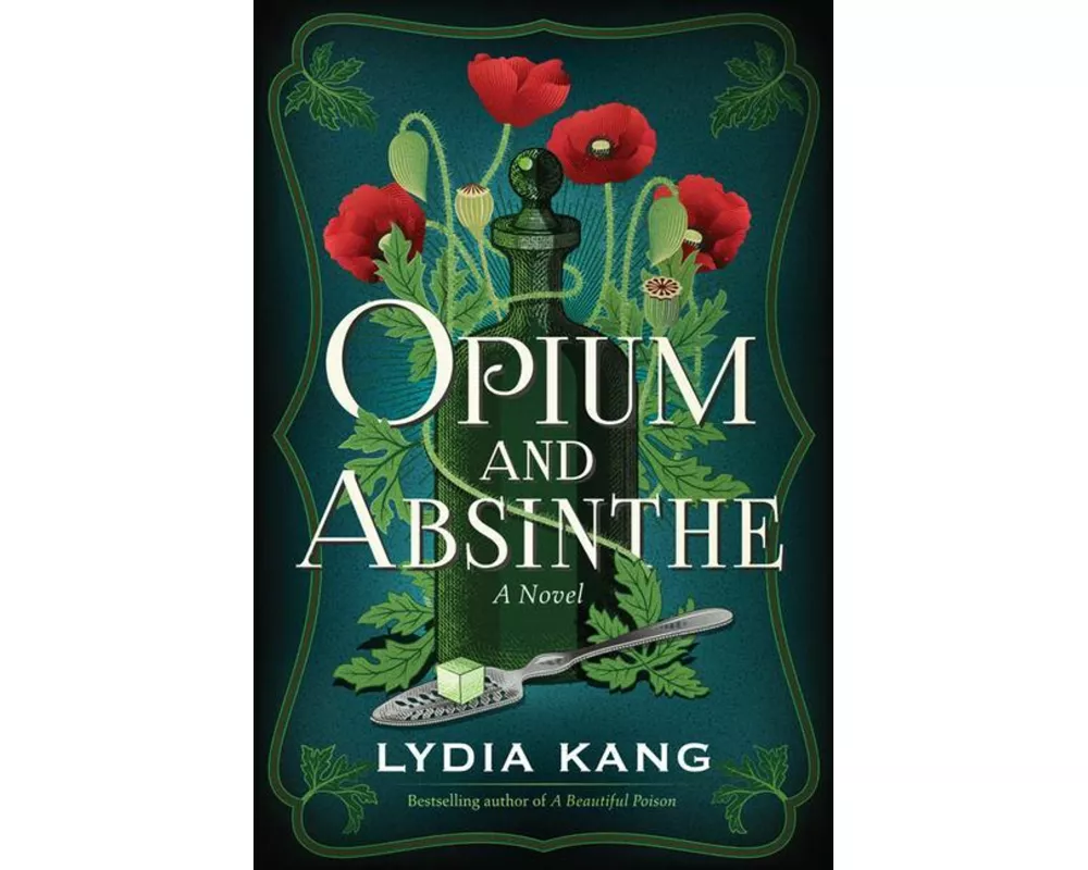 Opium and Absinthe