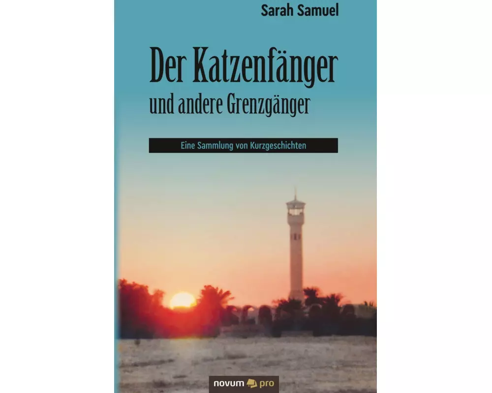 Der Katzenfänger und andere Grenzgänger