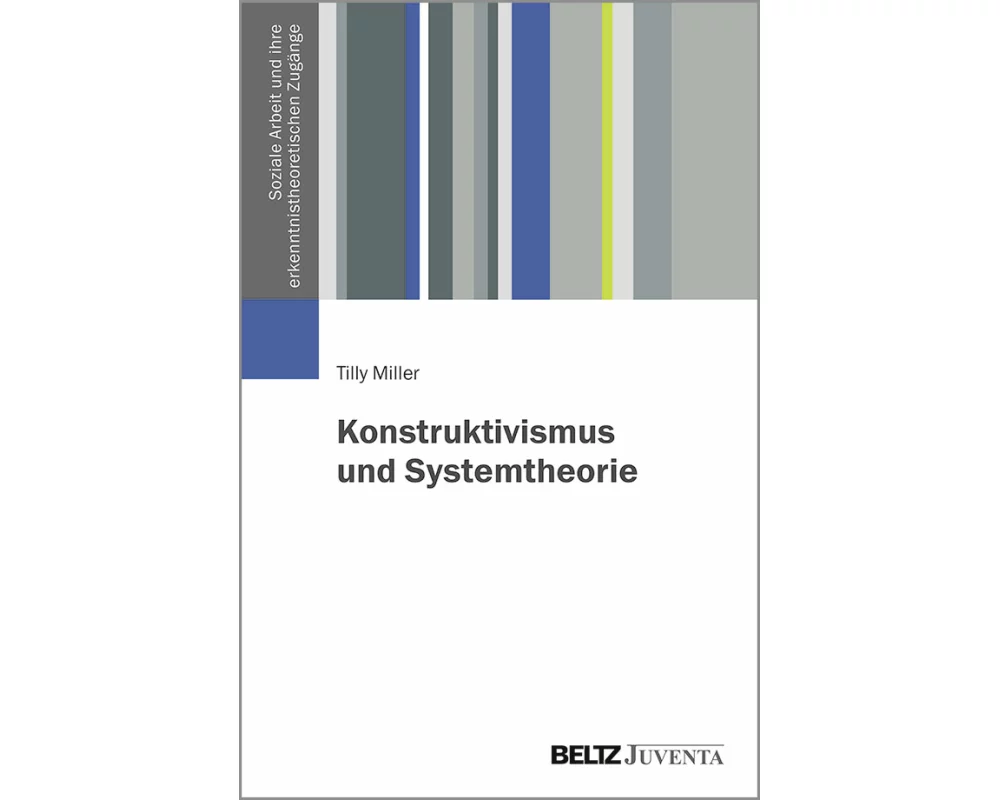 Konstruktivismus und Systemtheorie