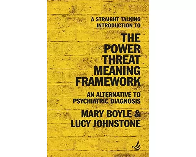 A Straight Talking Introduction to the Power Threat Meaning Framework