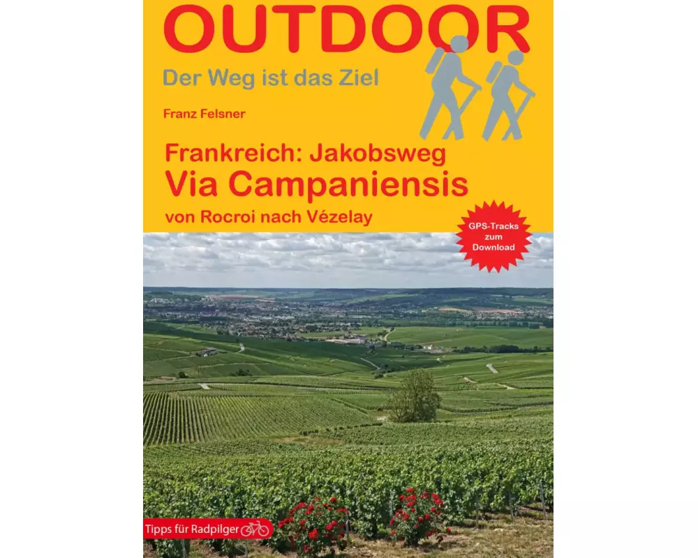Frankreich: Jakobsweg Via Campaniensis