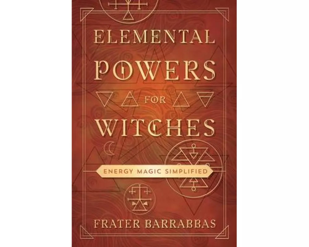 Elemental Powers for Witches