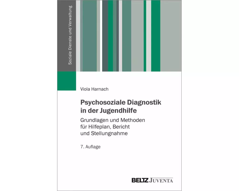 Psychosoziale Diagnostik in der Jugendhilfe